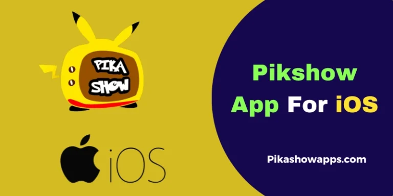 pikashow for ios iphone